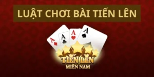 Cách Chơi Tiến Lên Miền Nam Nhà Cái 777Loc Hấp Dẫn Nhất